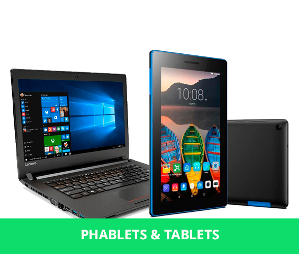 Phablets & Tablets